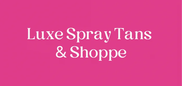 Luxe Spray Tans & Shoppe